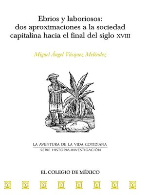 cover image of Ebrios y laboriosos